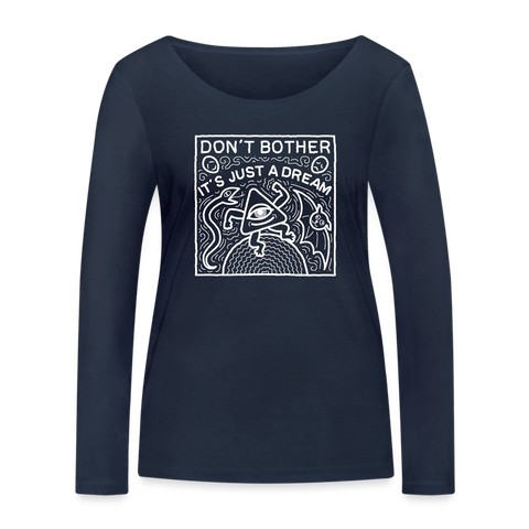 Women’s Organic Longsleeve Shirt "don´t bother" - navy