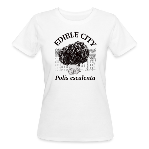 Women's Organic T-Shirt Edible City - white